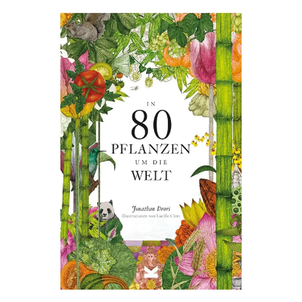 In 80 Pflanzen um die Welt Laurence King Verlag