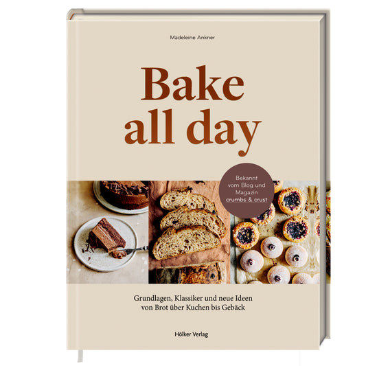 Bake all day |  Hölker Verlag | Kochbuch