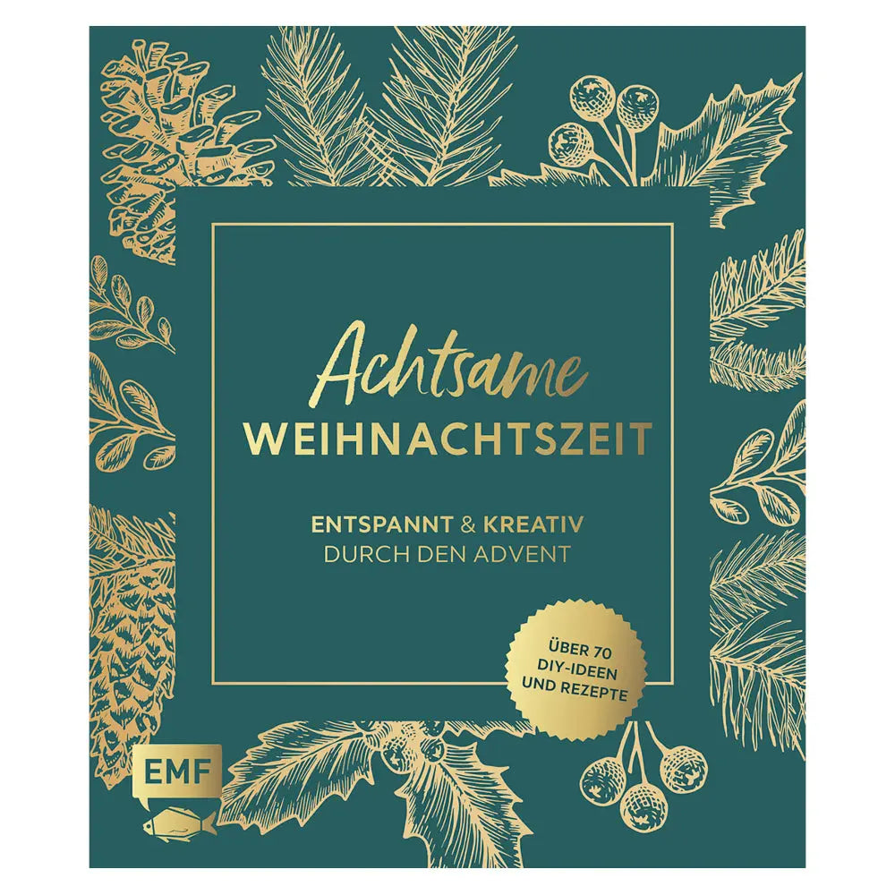 Achtsame Weihnachtszeit - Entspannt und kreativ durch den Advent - Feder&Konfetti Store