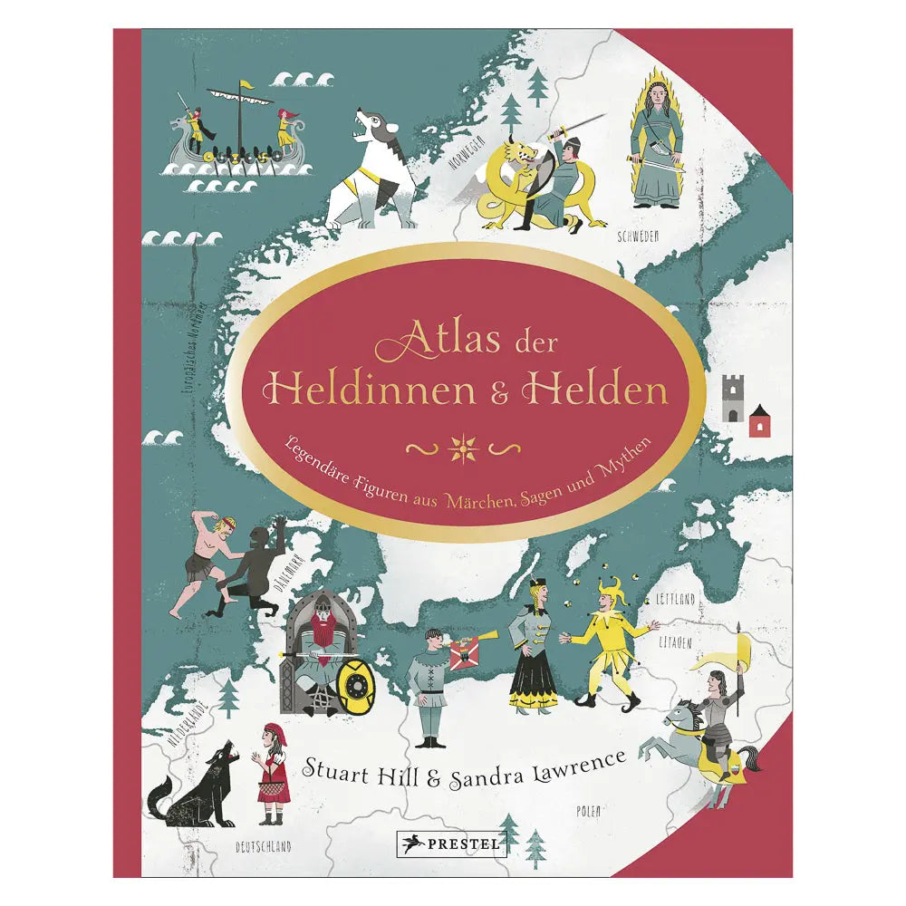 Atlas der Heldinnen & Helden Prestel Verlag