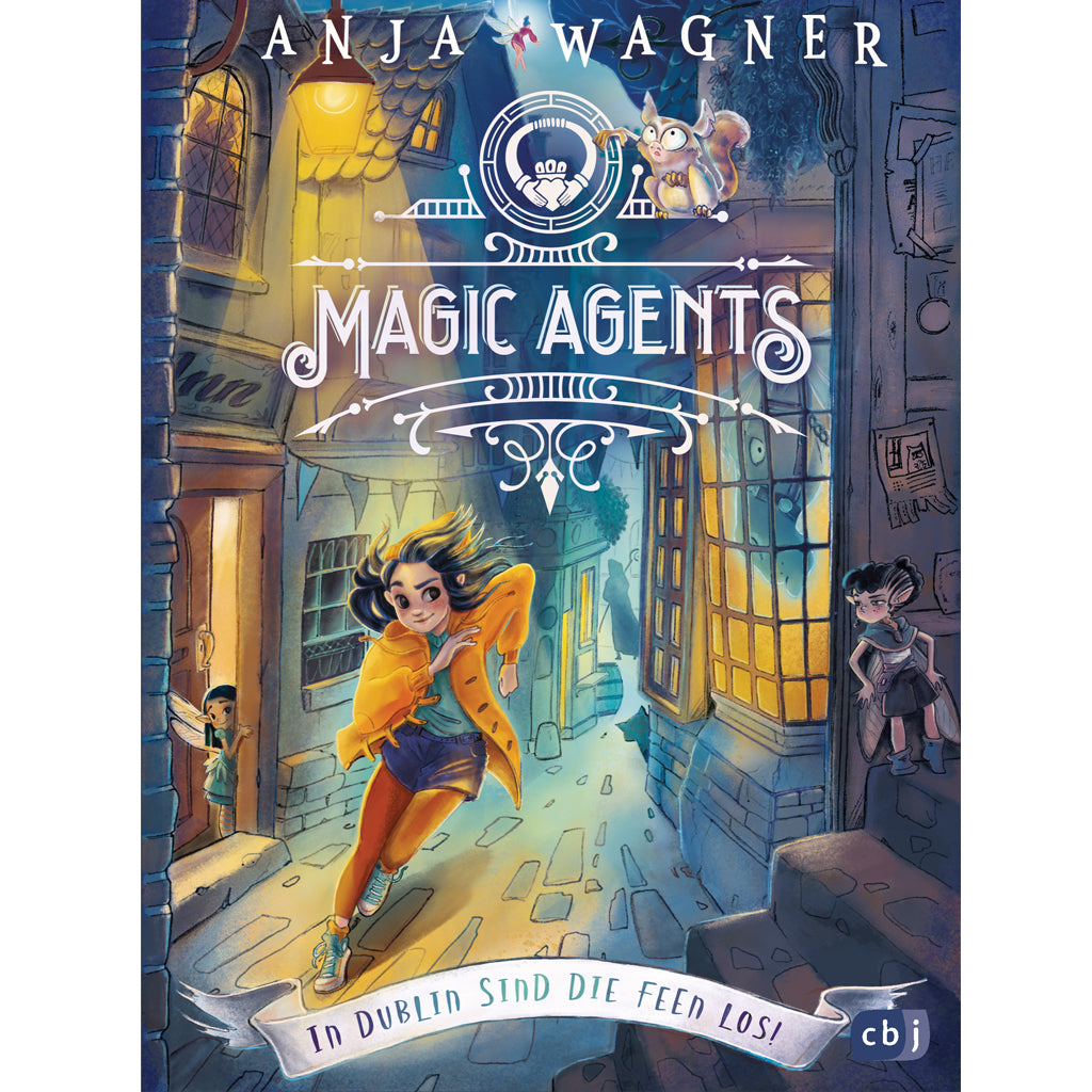 Magic Agents | In Dublin sind die Feen los | cbj | Kinderbuch