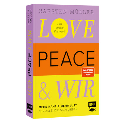 Love Peace & wir | EMF | Sachbuch für Paare