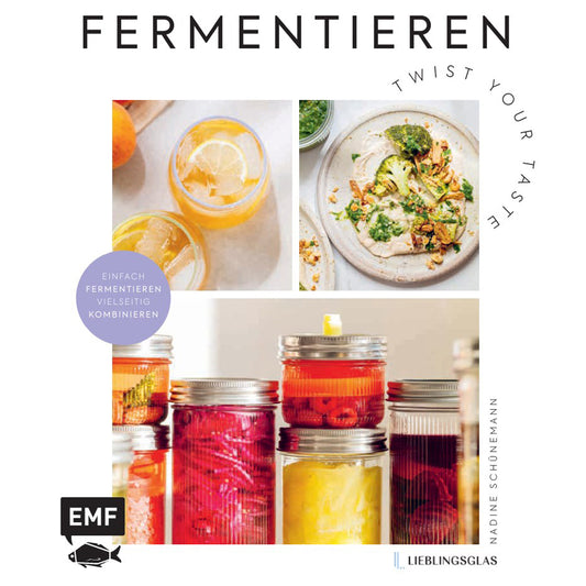 Fermentieren Twist your Taste | EMF | Kochbuch