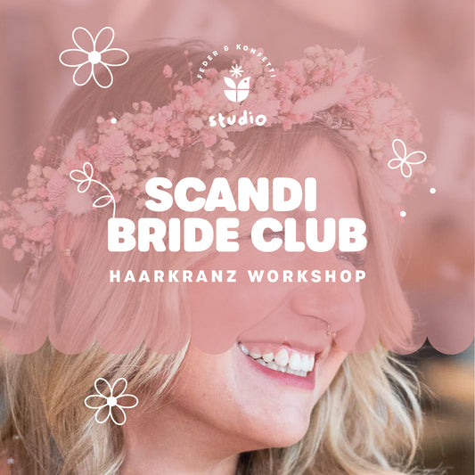 Scandi Bride Club - Haarkränze binden zum JGA in Leipzig