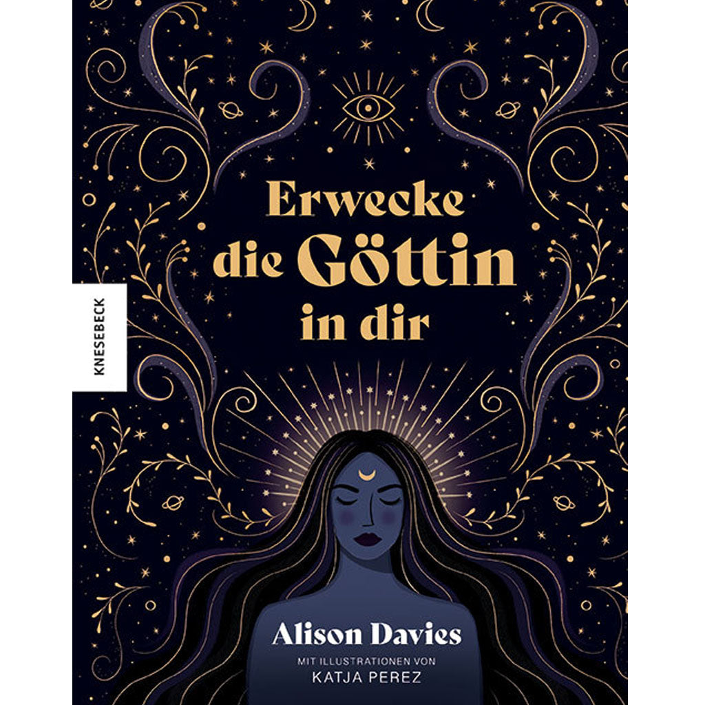 Erwecke die Göttin in dir | Knesebeck | Mythologie