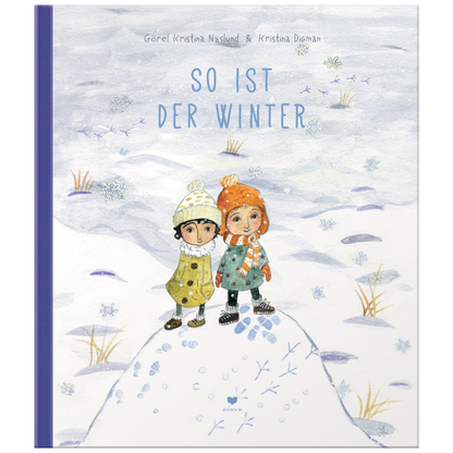 So ist der Winter | Bilderbuch