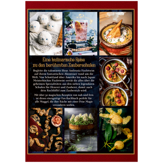 Magische Rezepte für Zauberschüler | Das ultimative Fan-Kochbuch | Kochbuch