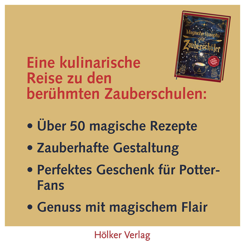 Magische Rezepte für Zauberschüler | Das ultimative Fan-Kochbuch | Kochbuch