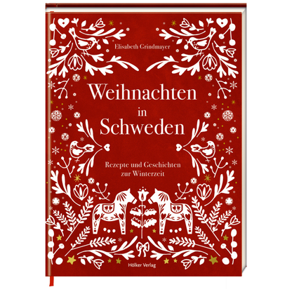 Weihnachten in Schweden – Rezepte & Geschichten | Kochbuch