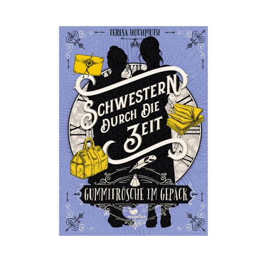 Schwestern durch die Zeit – Gummifrösche im Gepäck | Jugendbuch