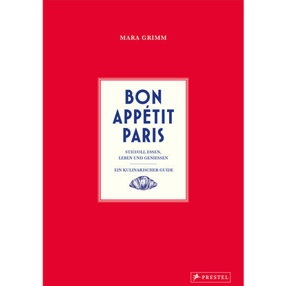 Bon Appétit Paris | Prestel | Ratgeber