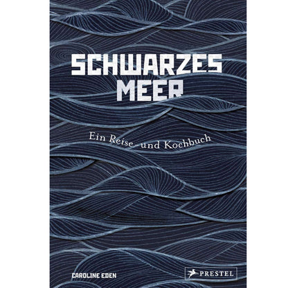 Schwarzes Meer | Prestel | Kochbuch