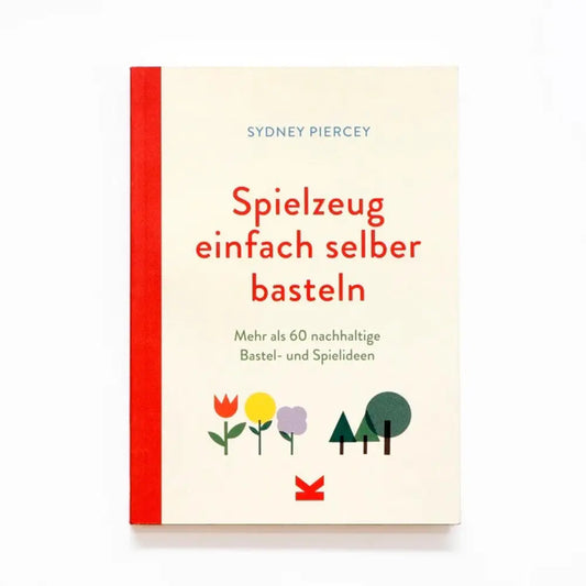 Spielzeug einfach selber basteln - Feder&Konfetti