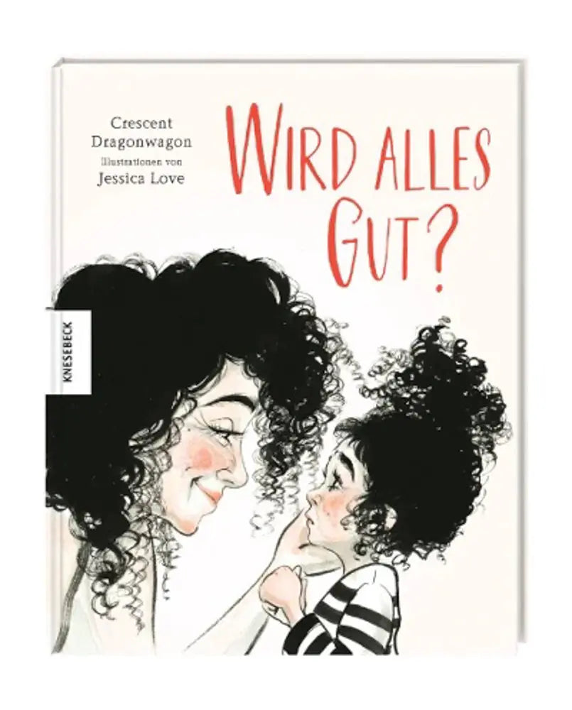 Wird alles gut? Knesebeck Verlag
