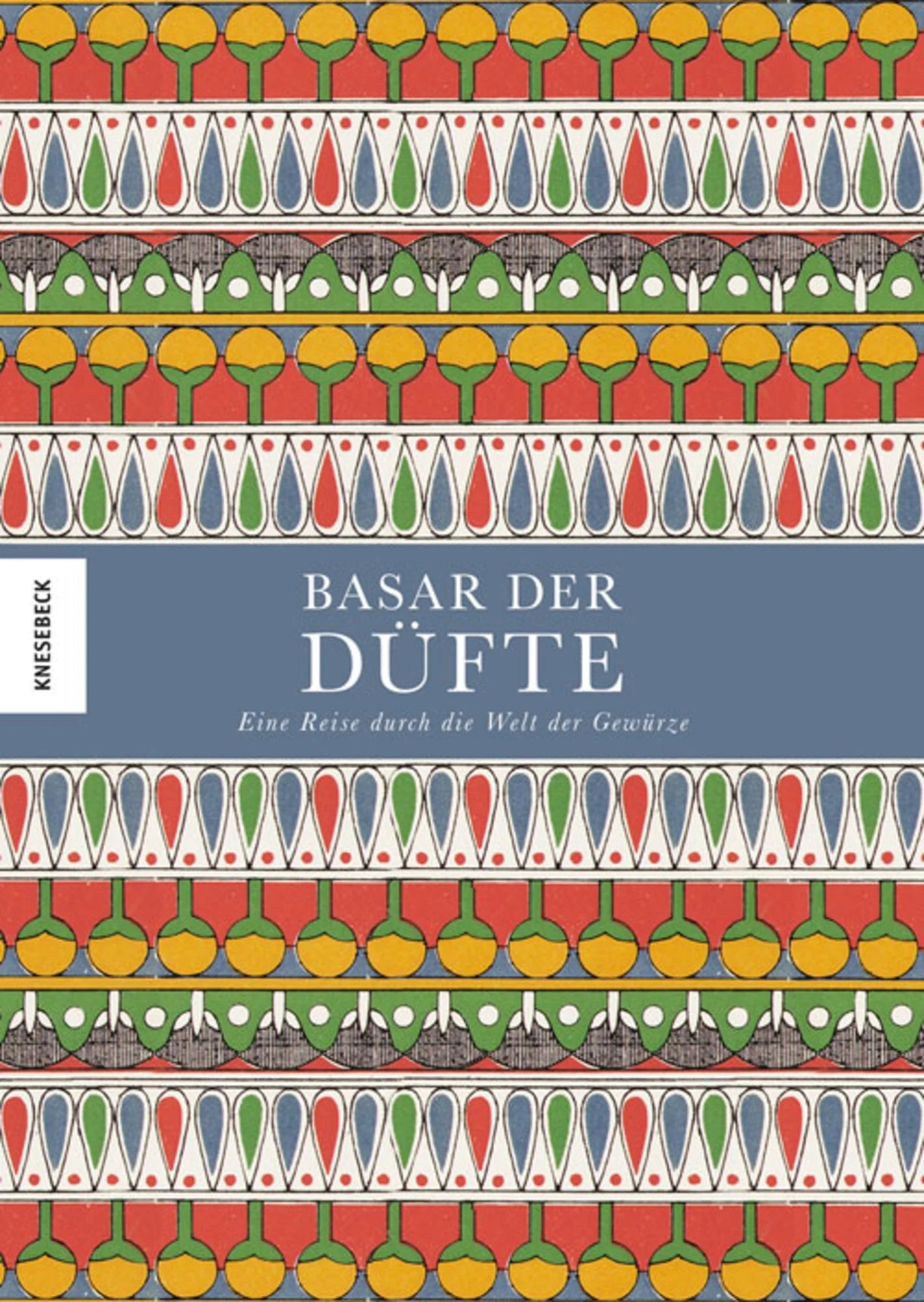 Basar der Düfte | Knesebeck | Kochbuch