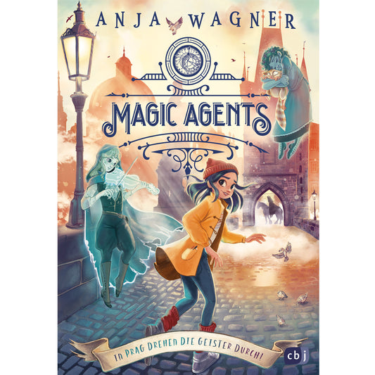 In Prag drehen die Geister durch! | Magic Agents | Cbj | Kinderbuch