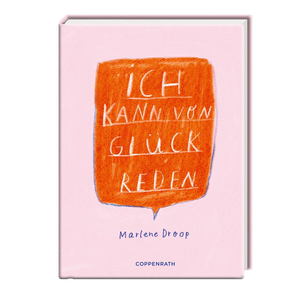 Ich kann von Glück reden | Coppenrath | Ratgeber