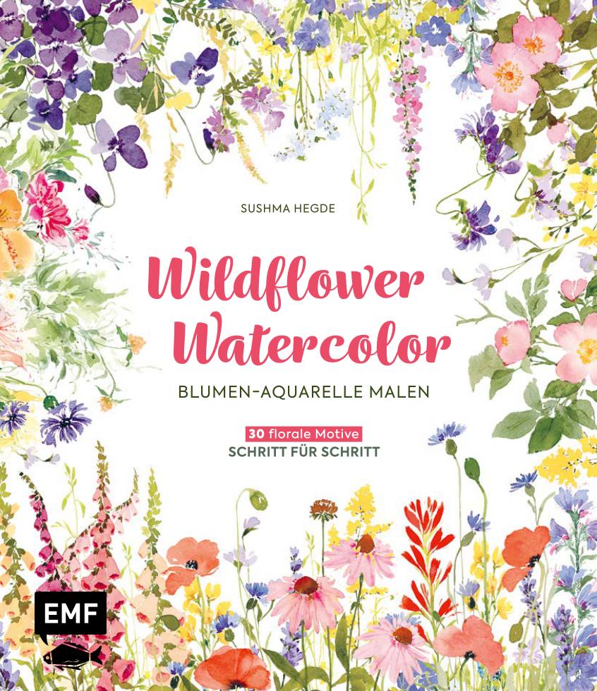 Wildflower Watercolor – Blumen Aquarelle malen | EMF | Kreativbuch