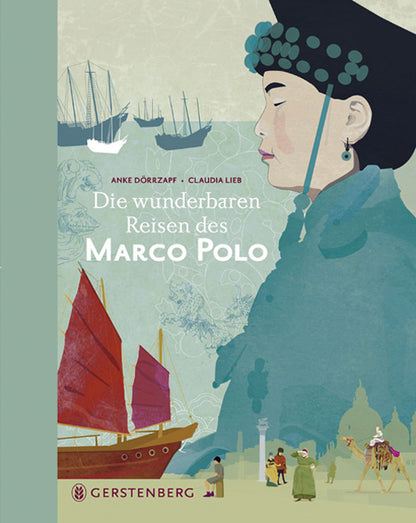 Die wunderbaren Reisen des Marco Polo  |  Sachbuch