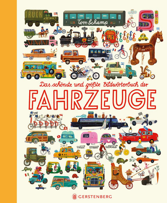 Das schönste und größte Bildwörterbuch der Fahrzeuge | Sachbuch
