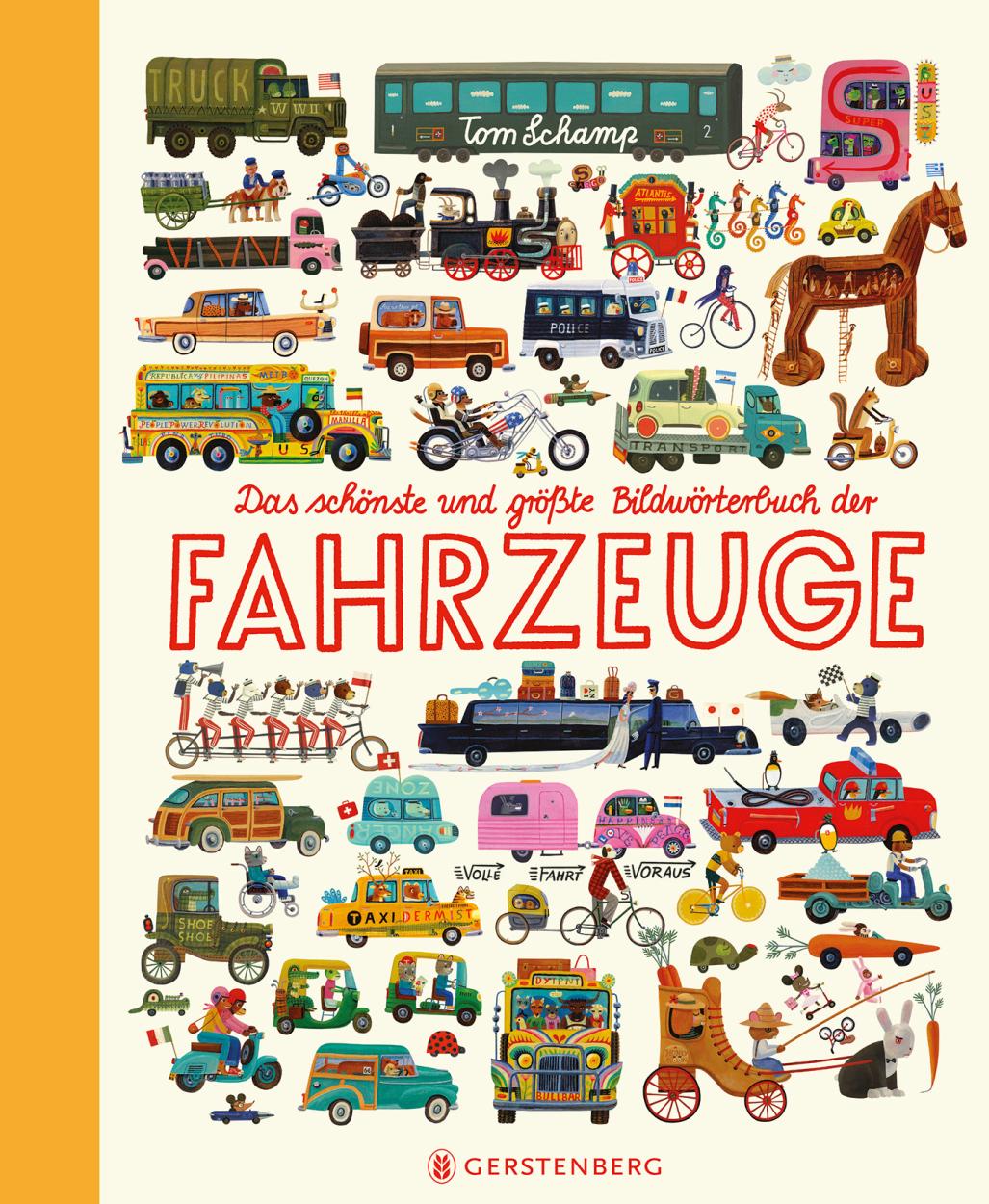 Das schönste und größte Bildwörterbuch der Fahrzeuge | Sachbuch