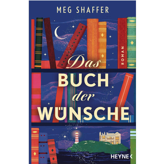 Das Buch der Wünsche | Heyne | Roman