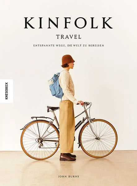 Kinfolk Travel | Knesebeck | Travelbook