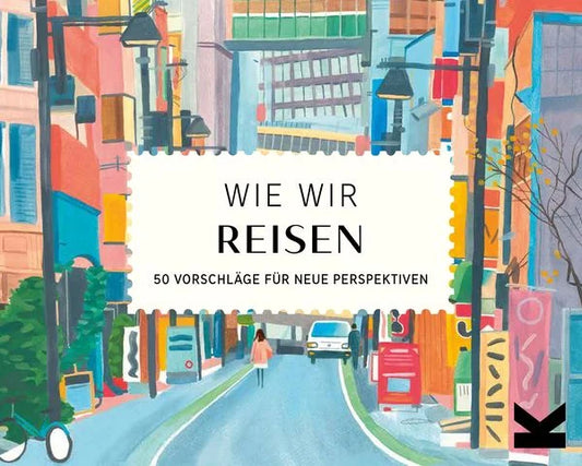 Wie wir reisen | Laurence King| Kartenspiel