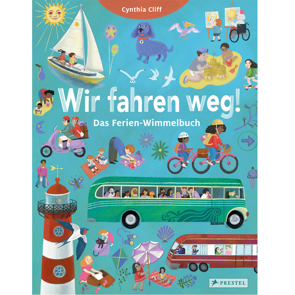 Wir fahren weg! Das Ferien-Wimmelbuch | Prestel | Kinderbuch