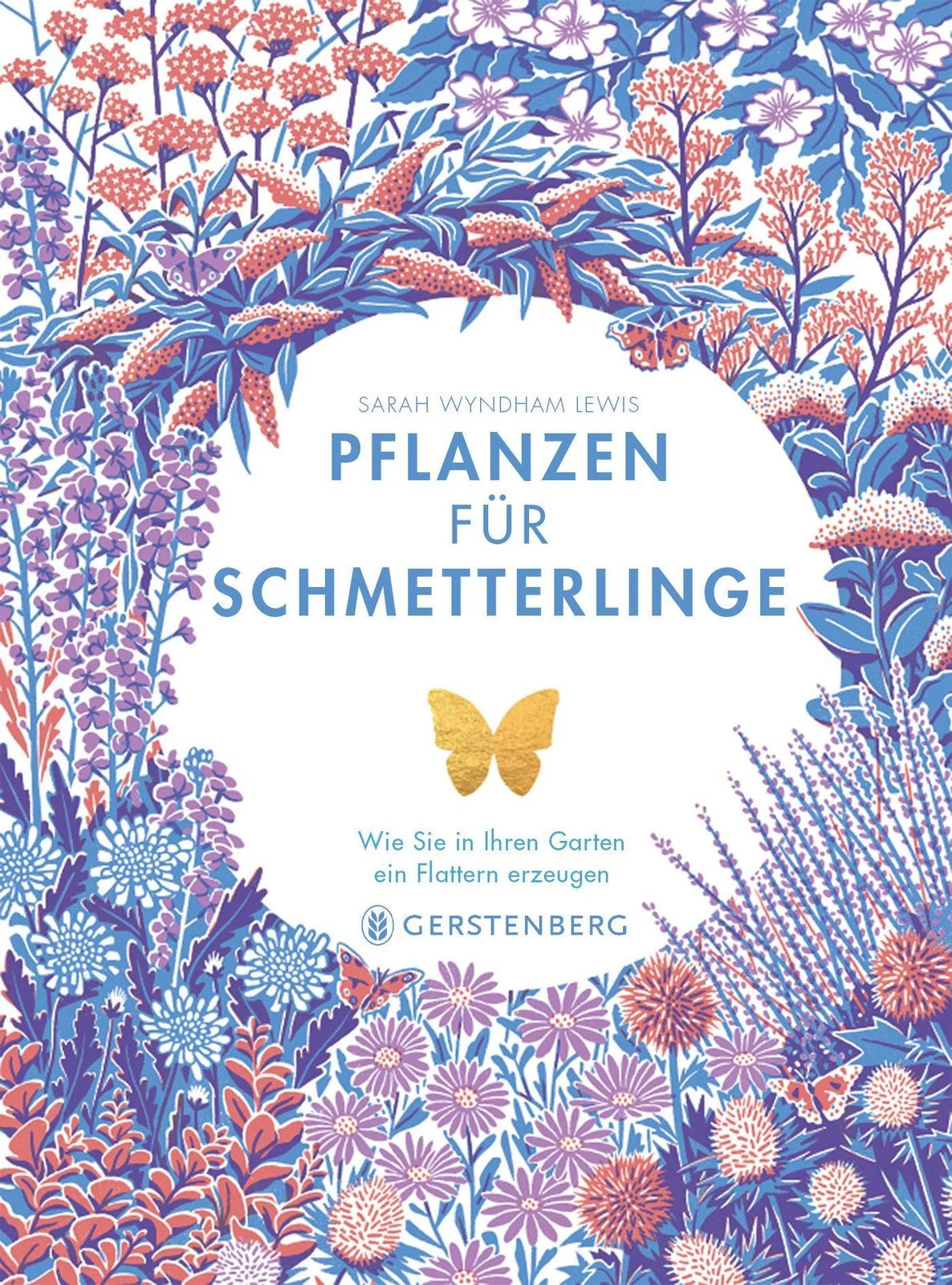 Pflanzen für Schmetterlinge | Sachbuch