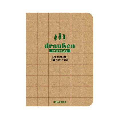 Draußen unterwegs - Der Outdoor Survival-Guide - Feder&Konfetti Store